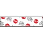 Printed Tape "Stop if Seal is Broken" 2"W x 165' - Case of 36 Rolls